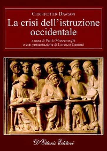 La crisi dell'istruzione occidentale - Christopher Dawson