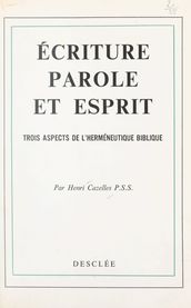 Écriture, Parole et Esprit