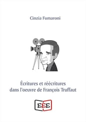 Écritures er réécritures dans l oeuvre de François Truffaut