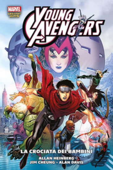 La crociata dei bambini. Young Avengers - Allen Heinberg - Jim Cheung - Alan Davis