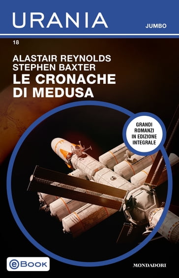 Le cronache di Medusa (Urania Jumbo) - Alastair Reynolds - Stephen Baxter