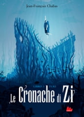 Le cronache di Zi. Libro 3 Turi