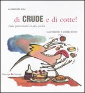 Di crude e di cotte! Fiabe gastronomiche in salsa poetica