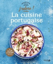 La cuisine portugaise - J adore