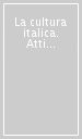 La cultura italica. Atti del Convegno della Società italiana di glottologia (Pisa, 19-20 dicembre 1977)