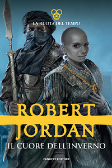 Il cuore dell'inverno. La ruota del tempo. Vol. 9 - Robert Jordan