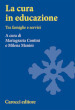 La cura in educazione. Tra famiglie e servizi