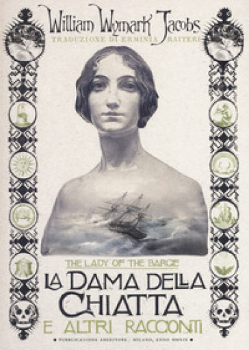 La dama della chiatta e altri racconti - William Wymark Jacobs