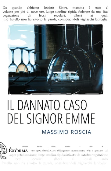 Il dannato caso del Signor Emme - Massimo Roscia