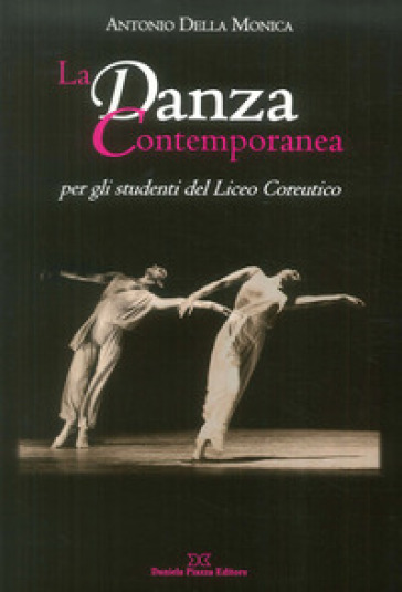 La danza contemporanea per gli studenti del Liceo Coreutico - Antonio Della Monica