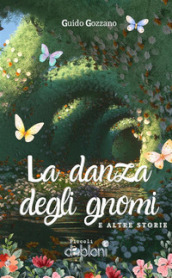 La danza degli gnomi e altre storie