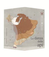 La danza delle api. Ediz. a colori