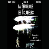 Le déclin de la république des éclaireurs