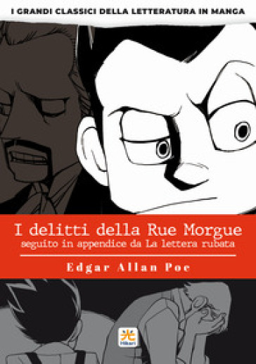 I delitti della Rue Morgue. I grandi classici della letteratura in manga. 2. - Edgar Allan Poe - Banmikas