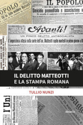 Il delitto Matteotti e la stampa romana