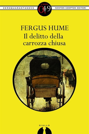 Il delitto della carrozza chiusa - Fergus Hume