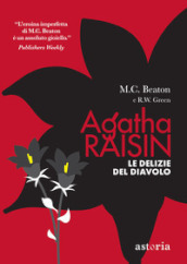 Le delizie del diavolo. Agatha Raisin