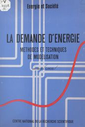 La demande d énergie : méthodes et techniques de modélisation