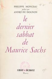 Le dernier sabbat de Maurice Sachs