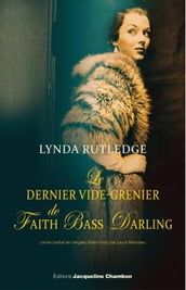 Le dernier vide-grenier de Faith Bass Darling