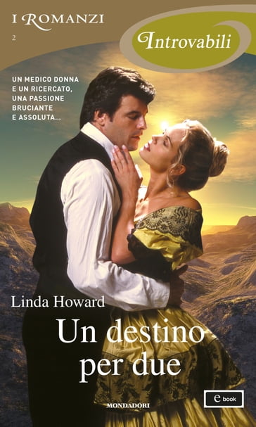 Un destino per due (I Romanzi Introvabili) - Linda Howard