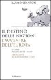 Il destino delle nazioni, l avvenire dell Europa