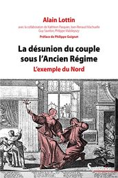 La désunion du couple sous l Ancien Régime