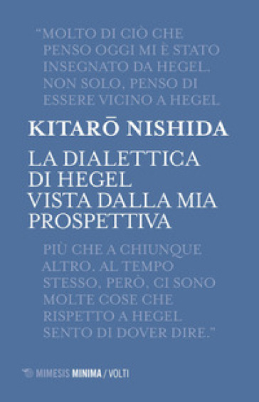 La dialettica di Hegel vista dalla mia prospettiva - Kitaro Nishida