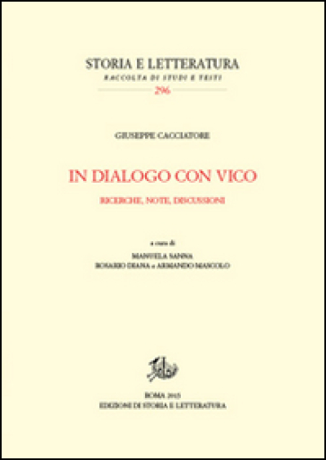 In dialogo con Vico. Ricerche, note, discussioni - Giuseppe Cacciatore