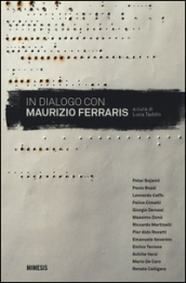 In dialogo con Maurizio Ferraris - Fields:anno pubblicazione:2016;autore:;editore:Mimesis