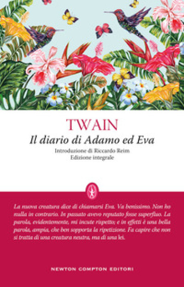 Il diario di Adamo ed Eva. Ediz. integrale - Mark Twain