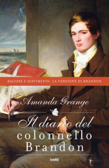 Il diario del colonnello Brandon - Amanda Grange
