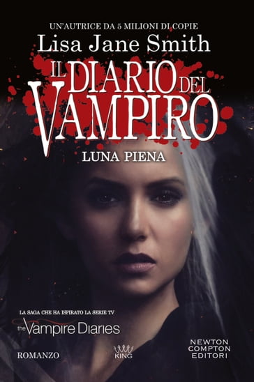 Il diario del vampiro. Luna piena - Lisa Jane Smith
