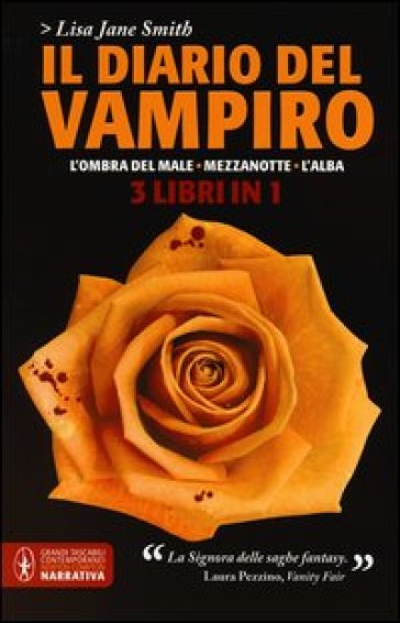 Il diario del vampiro: L'ombra del male-Mezzanotte-L'alba - Lisa Jane Smith