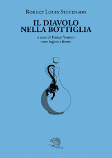 Il diavolo nella bottiglia. Testo inglese a fronte - Robert Louis Stevenson