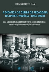 A didática do curso de pedagogia da Unesp/Marília (1963-2005)