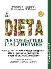 La dieta per combattere l Alzheimer