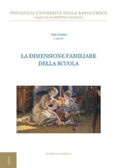 La dimensione familiare della scuola