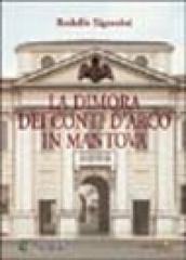 La dimora dei conti D Arco in Mantova