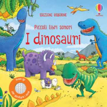 I dinosauri. Piccoli libri sonori. Ediz. a colori - Sam Taplin