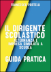 Il dirigente scolastico: alternanza e impresa simulata a scuola