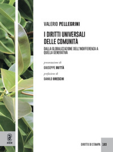 I diritti universali delle comunità - Valerio Pellegrini