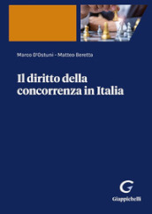 Il diritto della concorrenza in Italia