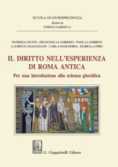 Il diritto nell esperienza di Roma antica. Per una introduzione alla scienza giuridica