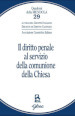 Il diritto penale al servizio della comunione della Chiesa