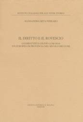 Il diritto e il rovescio. Giambattista Giovio (1748-1814) un europeo di provincia nel secolo dei Lumi