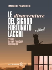 Le disavventure del Signor Fortunato Lacchi