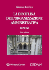 La disciplina dell organizzazione amministrativa. Lezioni