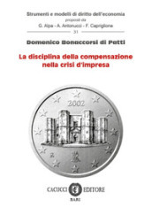 La disciplina della compensazione nella crisi d impresa