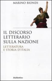 Il discorso letterario sulla nazione. Letteratura e storia d